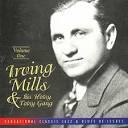 Irving Mills & His Hotsy Totsy Band - Irving Mills, Vol. 2
