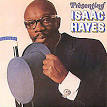 Presenting Isaac Hayes