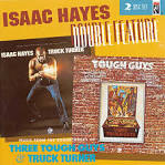 Isaac Hayes - Double Feature: Truck Turner/Tough Guys