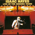 Isaac Hayes - Live at the Sahara Tahoe