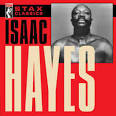 Isaac Hayes - Stax Classics