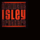 Isley Jasper Isley - Ultimate Isley Brothers