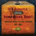 Louis Prima & His Orchestra - It's Jamaica Jump Blues Time! Jamaican Sound System Classics 1941-1962