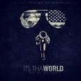 Rocko - It's tha World 1 & 2