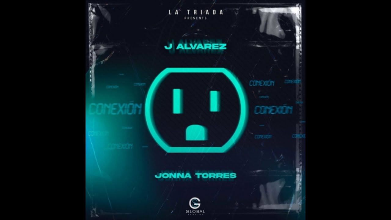 J Alvarez and Jonna Torres - Conexión