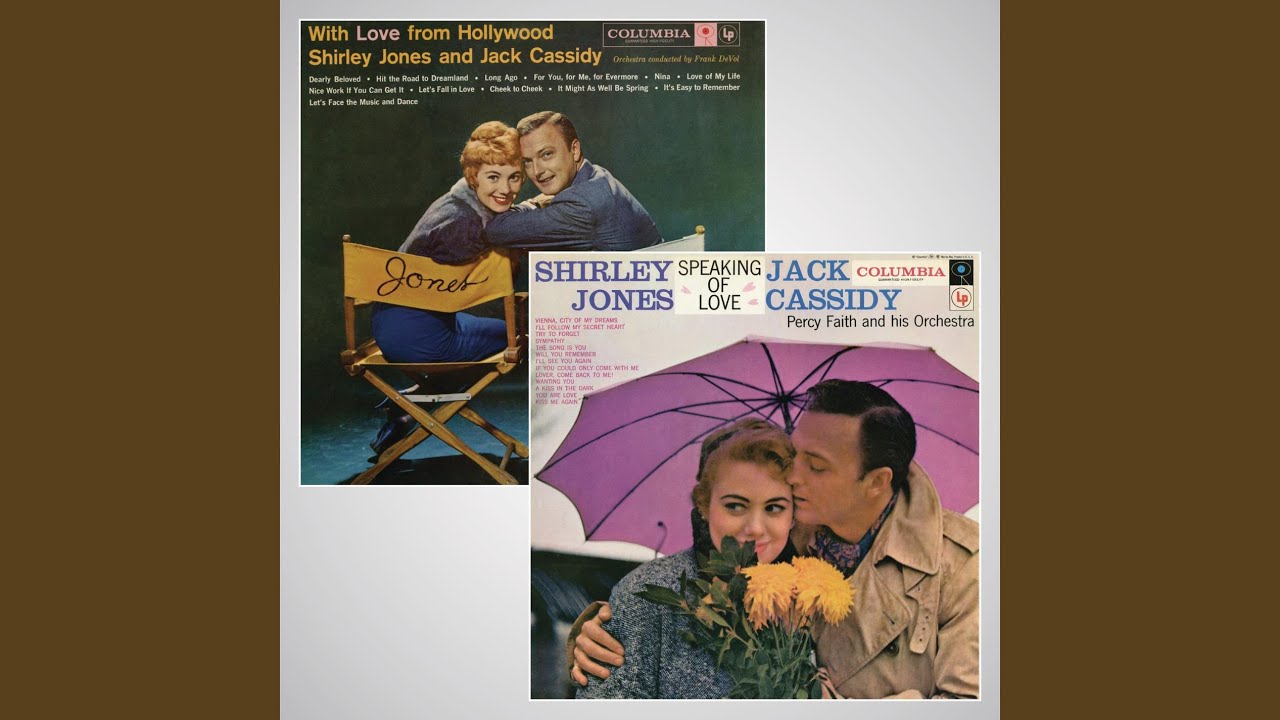 Jack Cassidy and Percy Faith & His Orchestra - A Kiss in the Dark [From Orange Blossoms]