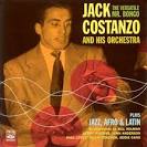 Jack Costanzo - Versatile Mr. Bongo Plays Jazz, Afro and Latin