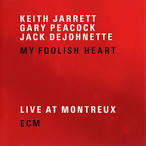 Gary Peacock - My Foolish Heart: Live at Montreux
