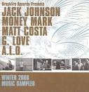 Jack Johnson - Brushfire Records Winter 2006 Sampler [Best Buy Exclusive]