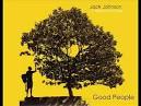 Jack Johnson - Good People