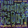 Bill Jennings - Glide On: Legends of Acid Jazz