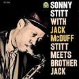 Sonny Stitt - Stitt Meets Brother Jack