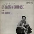 Jack Montrose - Arranged/Played/Composed by Jack Montrose