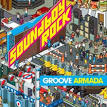 Groove Armada - Soundboy Rock [Bonus Track]