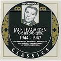 Jack Teagarden - 1944-1947