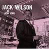 Jack Wilson - In New York
