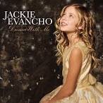 Jackie Evancho - Dream with Me