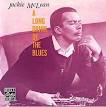 Jackie McLean - A Long Drink of the Blues