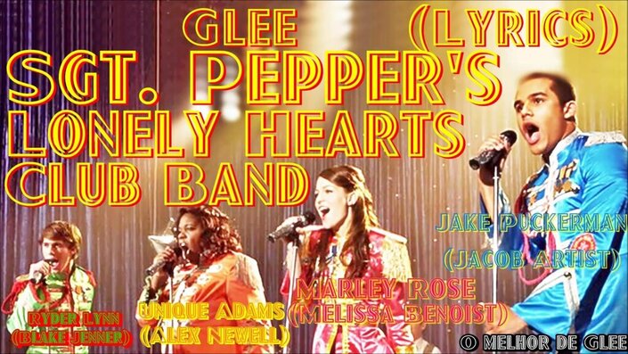 Jacob Artist, Alex Newell, glee cast and Blake Jenner - Sgt. Pepper's Lonely Hearts Club Band