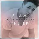 Jacob Whitesides - 3AM