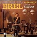 Jacques Brel - Ces Gens-la