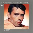 Jacques Brel - Jacques Brel 5/Jef