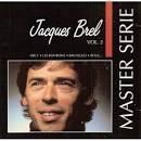 Jacques Brel - Master Serie, Vol. 2