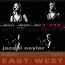 Jacqui Naylor - Live East/West: Birdland/Yoshi's