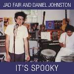 Jad Fair - It's Spooky