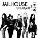 Jailhouse - Straight At The Light