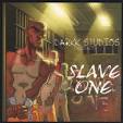 James - Darkk Studios Presents: Slave One