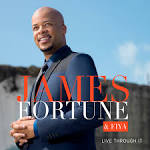 James Fortune - Live Through It
