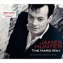 James Hunter - The Hard Way [International Touring Edition]