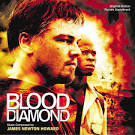 James Newton Howard - Blood Diamond [Original Motion Picture Soundtrack]