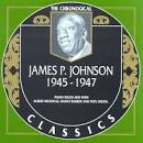 James P. Johnson - 1945-1947