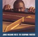 James Williams - Meets the Saxophone Masters [Import]