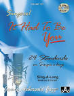 Jamey Aebersold - It Had To Be You: 24 Standards In Singer's Keys
