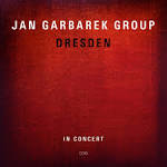Jan Garbarek - Dresden: In Concert