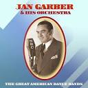 Jan Garber - The Swinging Sweet Bands, Vol. 2