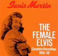 Janis Martin - The Female Elvis: Complete Recordings 1956-60