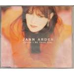 Jann Arden - Could I Be Your Girl?