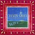 Jason Gray - Christmas Stories: Repeat the Sounding Joy