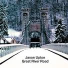Jason Upton - Great River Road