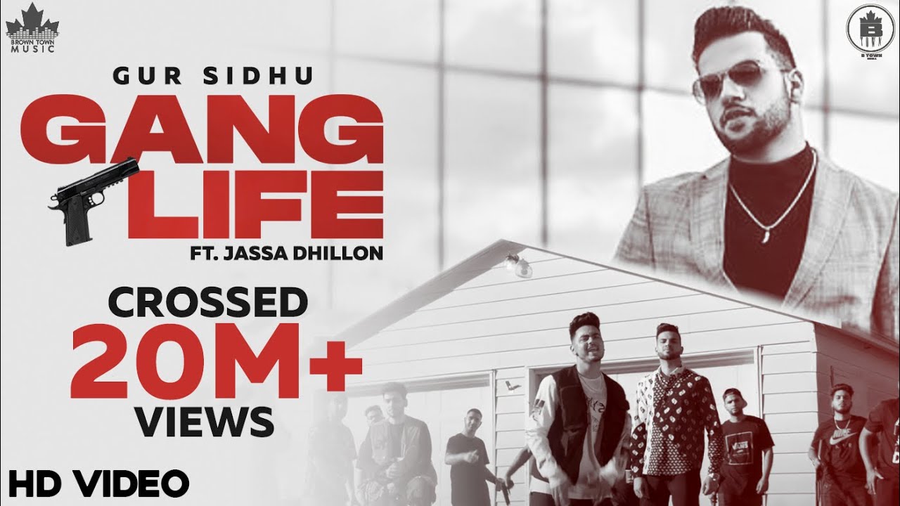 Jassa Dhillon and Gur Sidhu - Gang Life