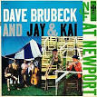 Jay & Kai - Dave Brubeck/Jay & Kai at Newport