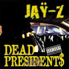 Dead Presidents