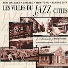 Bix Beiderbecke - Jazz Cities: New Orleans, Chicago, New York, Kansas City