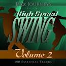 Coleman Hawkins Quintet - Jazz Journeys Presents High Speed Swing: Coleman Hawkins
