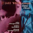 Billy May - Jazz 'Round Midnight: Three Divas