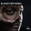 Jazzy Jeff - The Return of the Magnificent